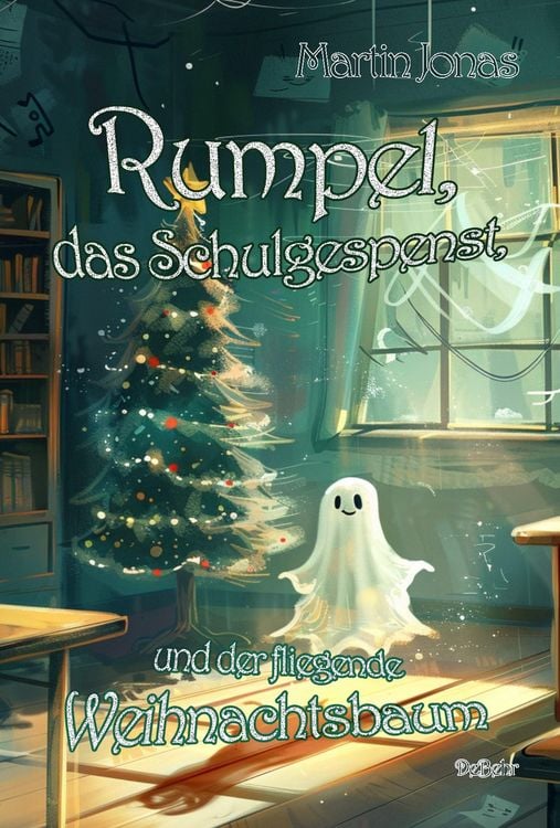 Produktbild: Rumpel, das Schulgespenst, und der fliegende Weihnachtsbaum