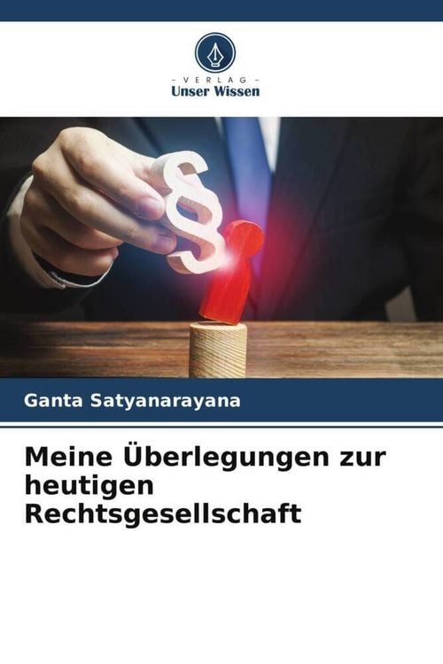 Produktbild: Meine &Uuml;berlegungen zur heutigen Rechtsgesellschaft