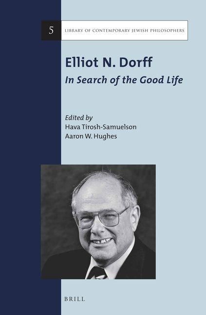Produktbild: Elliot N. Dorff: In Search of the Good Life