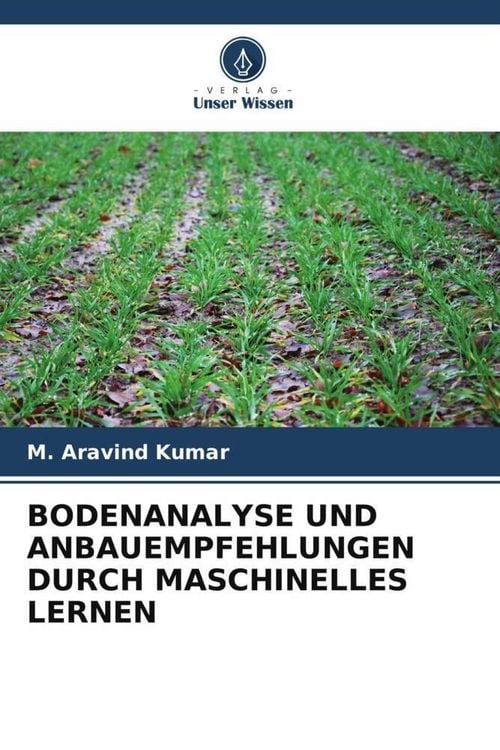 Produktbild: Bodenanalyse und Anbauempfehlungen Durch Maschinelles Lernen