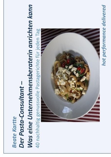 Produktbild: Der Pasta-Consultant - Was eine Unternehmensberaterin anrichten kann
