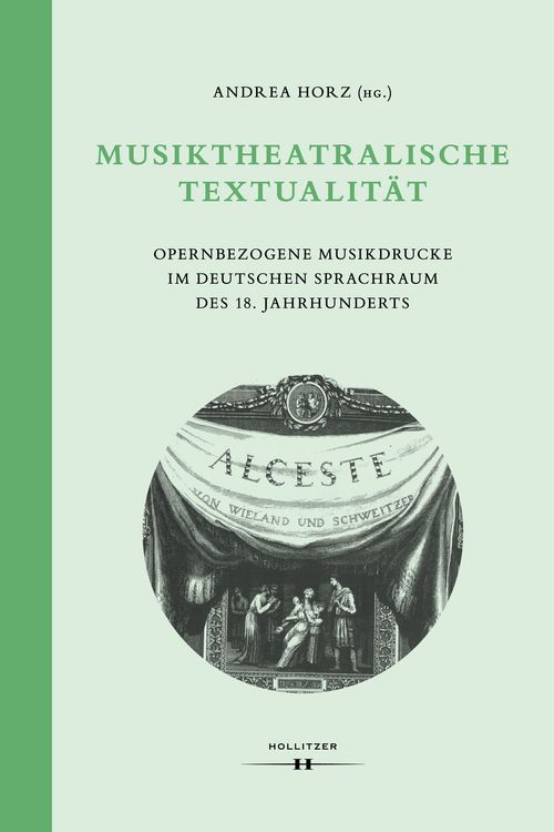 Bild vom Artikel Musiktheatralische Textualität vom Autor Andrea Horz