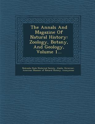 Produktbild: The Annals and Magazine of Natural History: Zoology, Botany, and Geology, Volume 1...