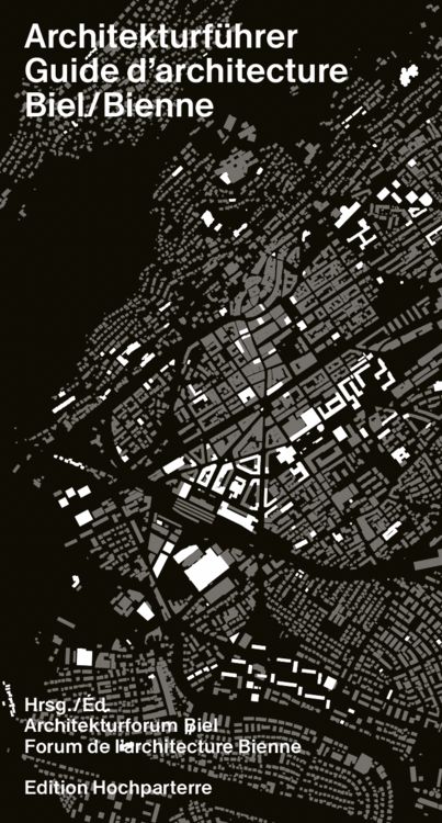 Produktbild: Architekturf&uuml;hrer Biel / Guide d'architecture Bienne