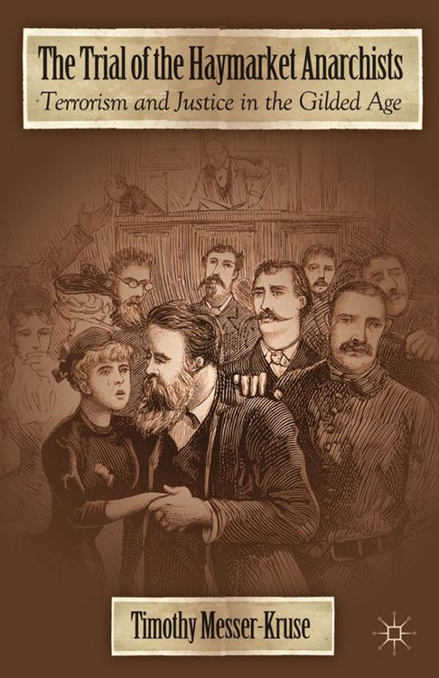 Produktbild: The Trial of the Haymarket Anarchists