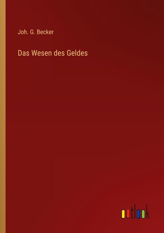 Produktbild: Das Wesen des Geldes