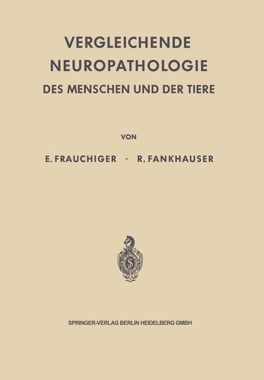 Produktbild: Vergleichende Neuropathologie des Menschen und der Tiere