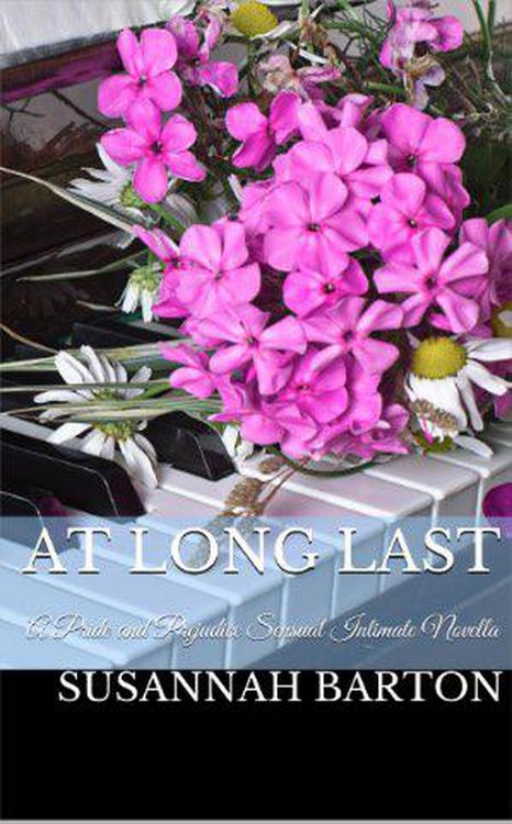 Produktbild: At Long Last: A Pride and Prejudice Sensual Intimate (Love's Sweet Song, #3)