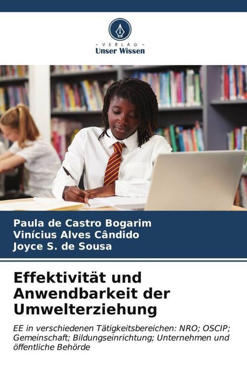 Produktbild: Effektivit&auml;t und Anwendbarkeit der Umwelterziehung