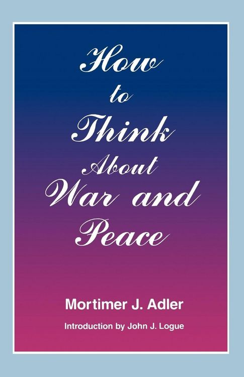 Produktbild: How to Think about War and Peace