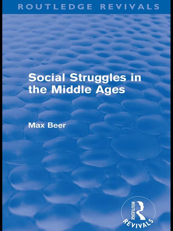 Produktbild: Social Struggles in the Middle Ages (Routledge Revivals)