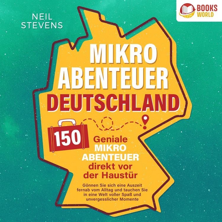 Produktbild: Mikroabenteuer Deutschland - 150 geniale Mikroabenteuer direkt vor der Haust&uuml;r: G&ouml;nnen Sie sich eine Auszeit fernab vom Alltag und tauchen Sie in eine Welt voller Spa&szlig; und unvergesslicher Momente ein