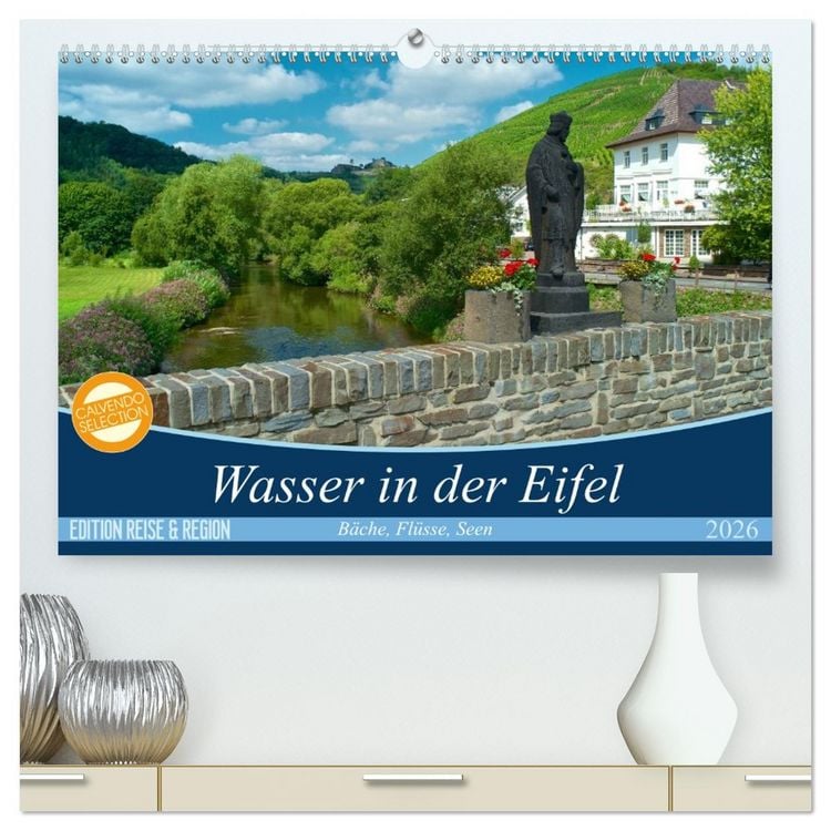 Produktbild: B&auml;che, Fl&uuml;sse, Seen - Wasser in der Eifel (hochwertiger Premium Wandkalender 2026 DIN A2 quer), Kunstdruck in Hochglanz
