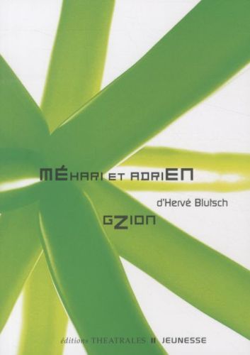 Produktbild: M&eacute;hari et Adrien, suivi de Gzion