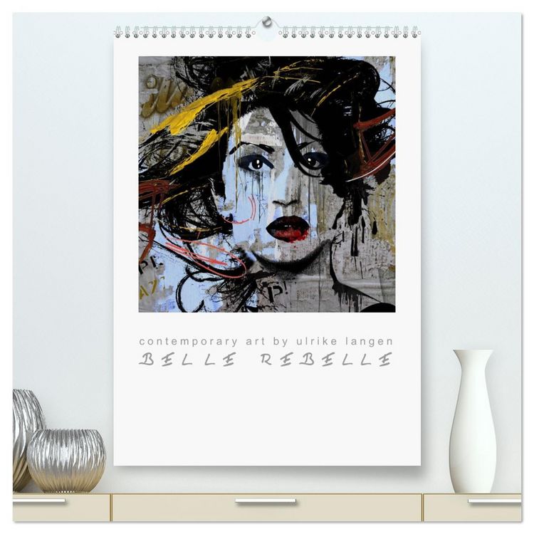 Produktbild: BELLE REBELLE (hochwertiger Premium Wandkalender 2026 DIN A2 hoch), Kunstdruck in Hochglanz