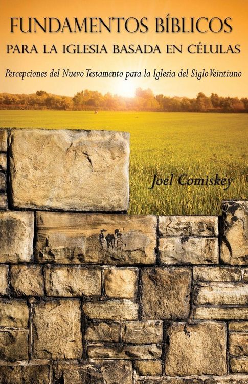 Produktbild: Fundamentos B&iacute;blicos para la Iglesia Basada en C&eacute;lulas