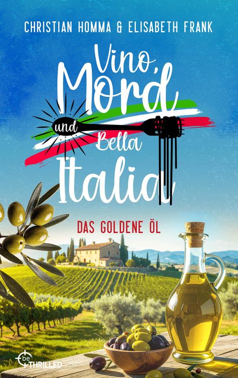 Produktbild: Vino, Mord und Bella Italia! Folge 7: Das goldene &Ouml;l