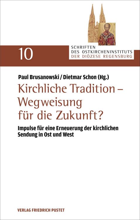 Produktbild: Kirchliche Tradition &ndash; Wegweisung f&uuml;r die Zukunft?