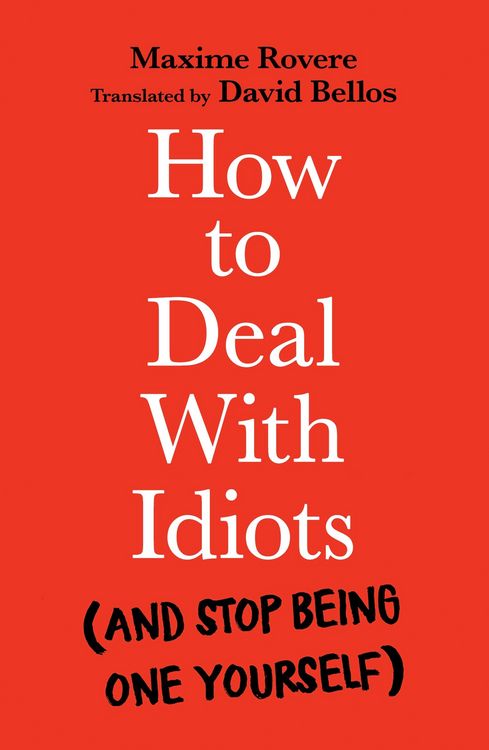 Produktbild: How to Deal With Idiots
