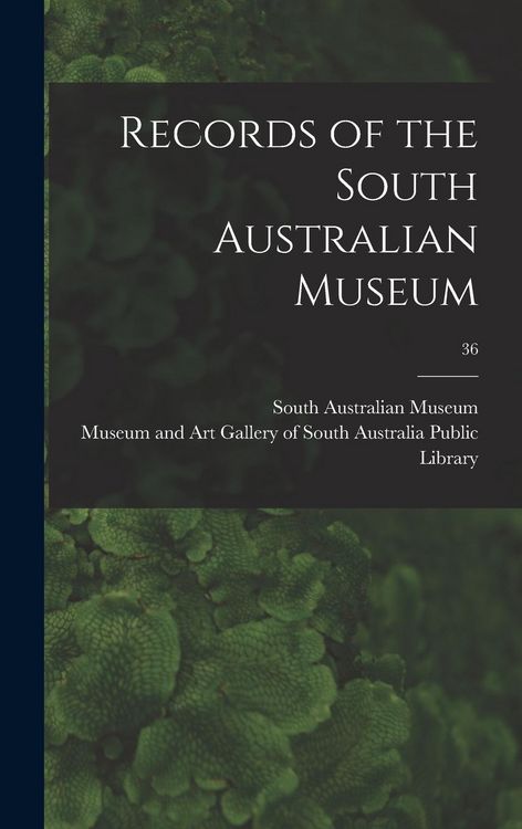 Produktbild: Records of the South Australian Museum; 36