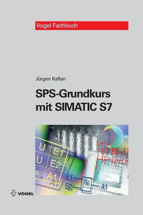 Produktbild: SPS-Grundkurs mit SIMATIC S7