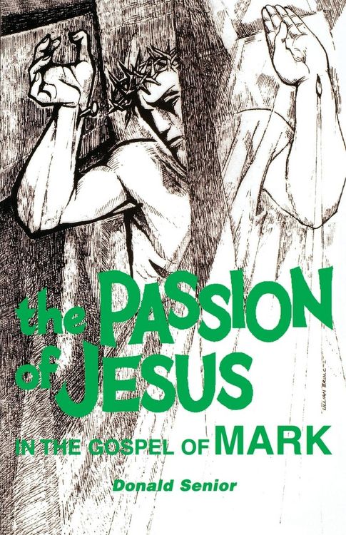 Produktbild: The Passion of Jesus in the Gospel of Mark