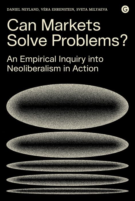 Produktbild: Neyland, D: Can Markets Solve Problems?