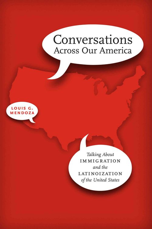 Produktbild: Mendoza, L: Conversations Across Our Amer