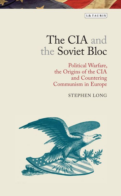 Produktbild: The CIA and the Soviet Bloc