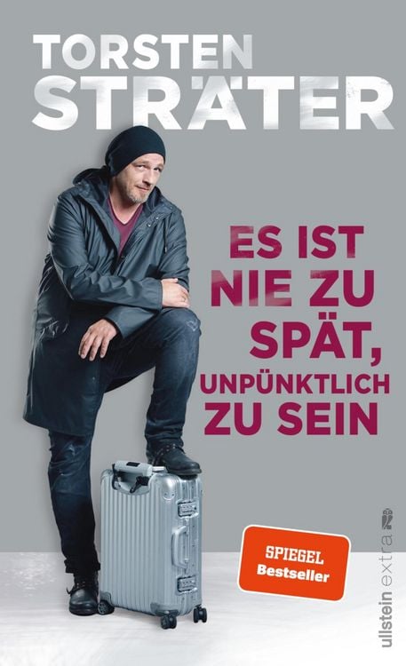 Produktbild: Es ist nie zu sp&auml;t, unp&uuml;nktlich zu sein