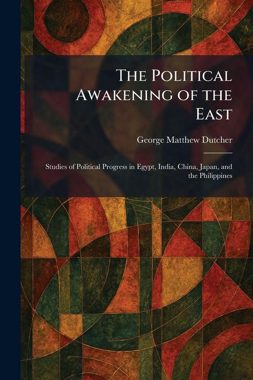 Produktbild: The Political Awakening of the East