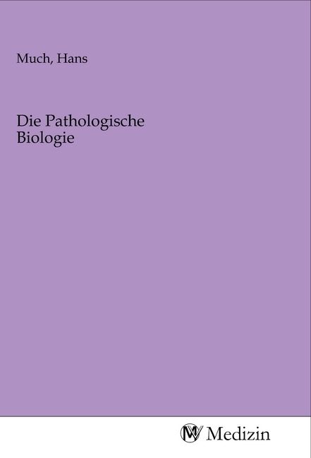 Produktbild: Die Pathologische Biologie
