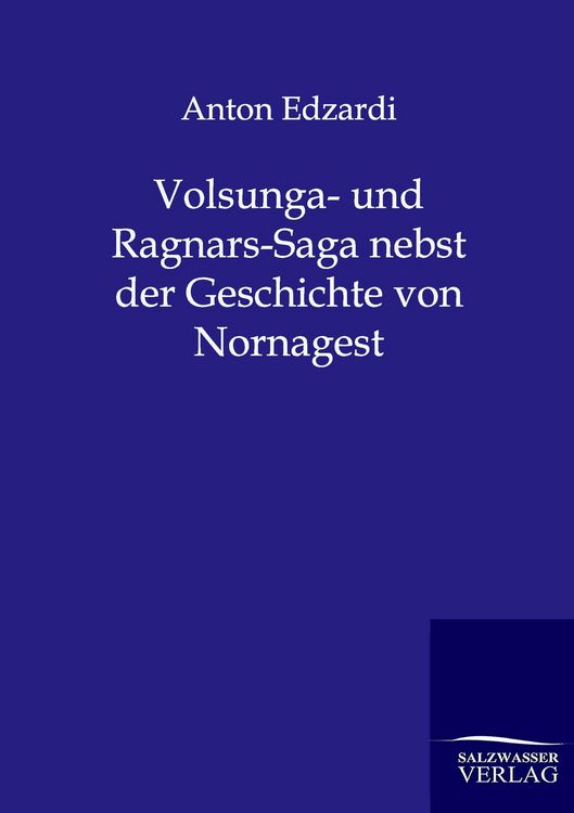 Produktbild: Volsunga- und Ragnars-Saga nebst der Geschichte von Nornagest