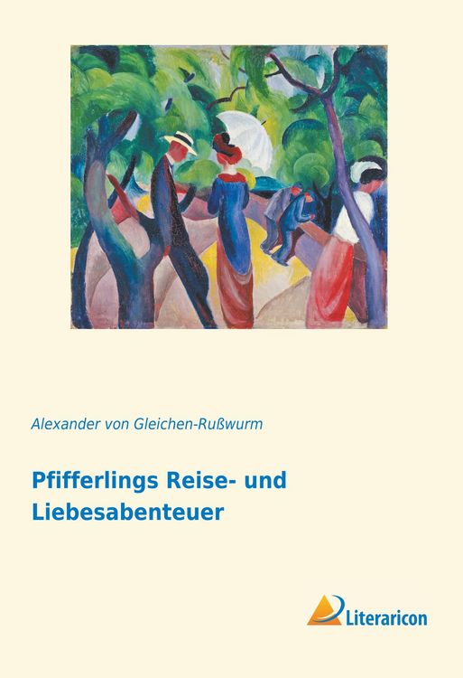 Produktbild: Pfifferlings Reise- und Liebesabenteuer