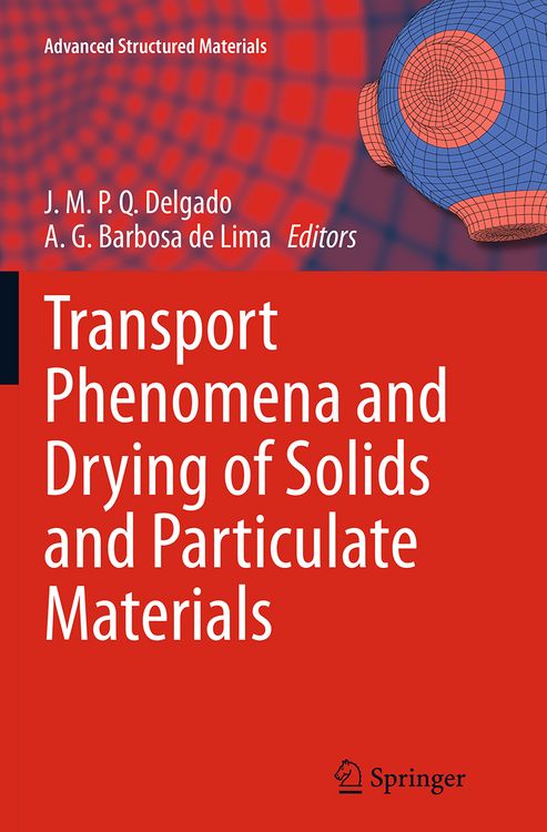 Produktbild: Transport Phenomena and Drying of Solids and Particulate Materials