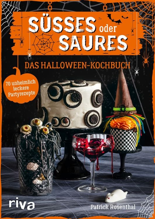 Produktbild: S&uuml;&szlig;es oder Saures &ndash; Das Halloween-Kochbuch