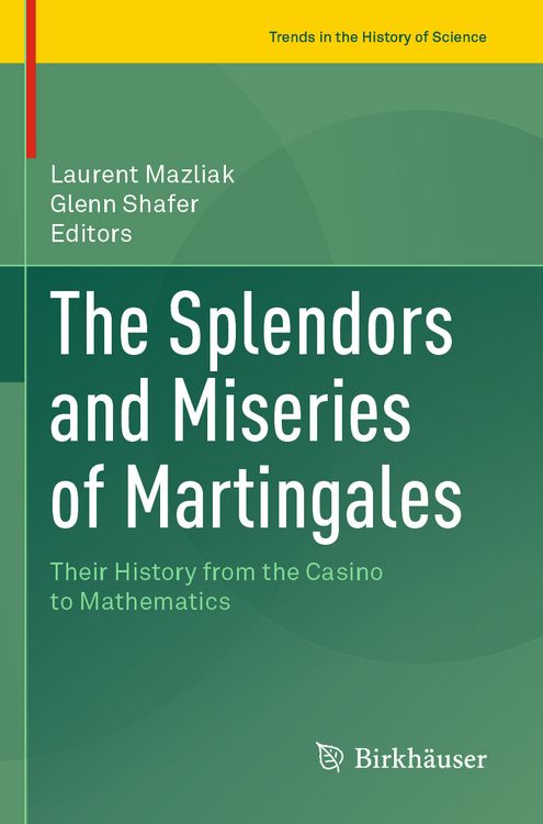 Produktbild: The Splendors and Miseries of Martingales