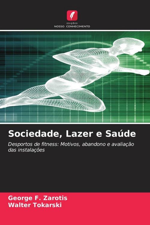 Produktbild: Sociedade, Lazer e Sa&uacute;de
