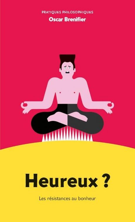Produktbild: Heureux ? les Resistances au Bonheur