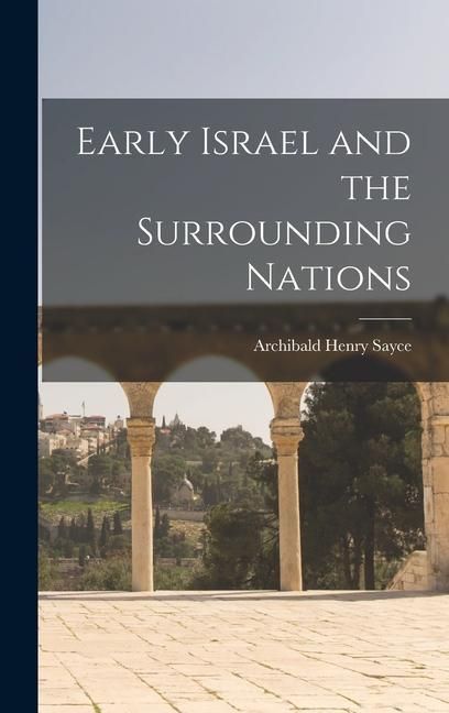 Produktbild: Early Israel and the Surrounding Nations