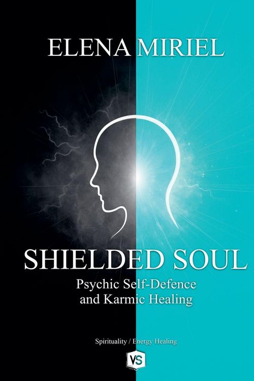 Produktbild: Shielded Soul - Psychic Self-Defence and Karmic Healing