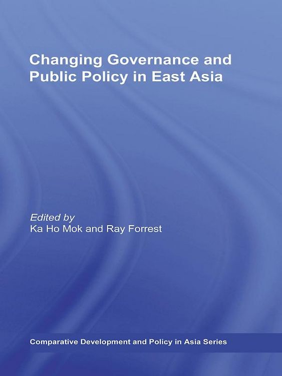 Produktbild: Changing Governance and Public Policy in East Asia