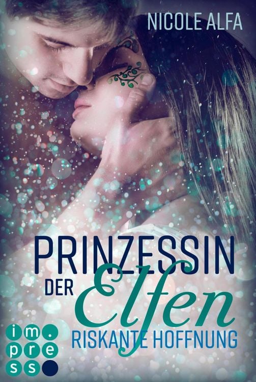 Bild vom Artikel Prinzessin der Elfen 2: Riskante Hoffnung vom Autor Nicole Alfa