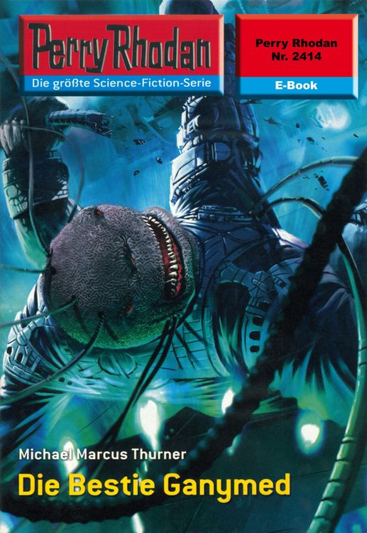 Produktbild: Perry Rhodan 2414: Die Bestie Ganymed