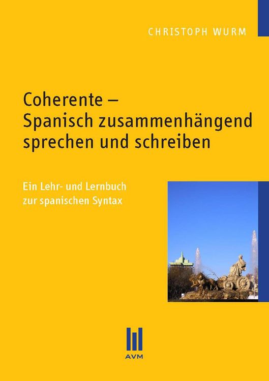 Produktbild: Coherente - Spanisch zusammenh&auml;ngend sprechen und schreiben