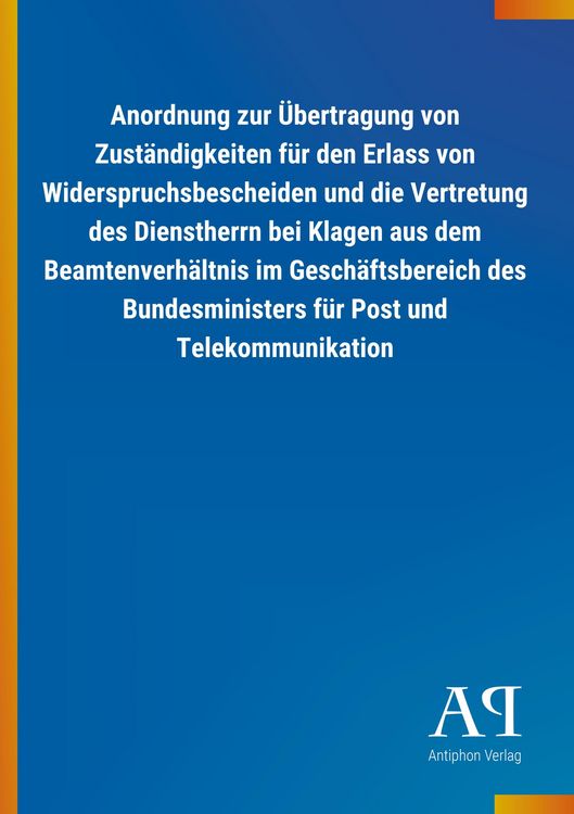 Produktbild: Anordnung zur &Uuml;bertragung von Zust&auml;ndigkeiten f&uuml;r den Erlass
