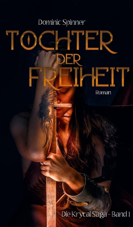 Produktbild: Tochter der Freiheit - Die Krycal-Saga Band 1