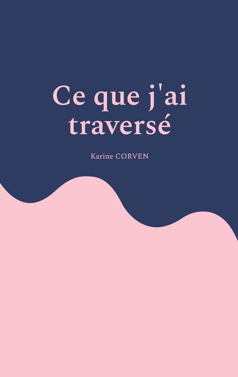 Produktbild: Ce que j'ai travers&eacute;