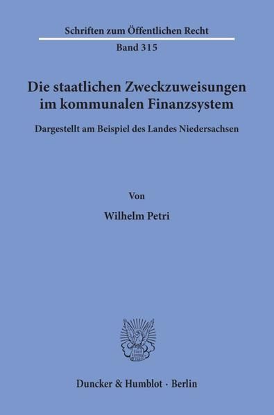 Produktbild: Die staatlichen Zweckzuweisungen im kommunalen Finanzsystem.
