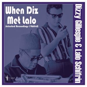 Produktbild: When Diz Met Lalo: Selected Recordings 1960-62
